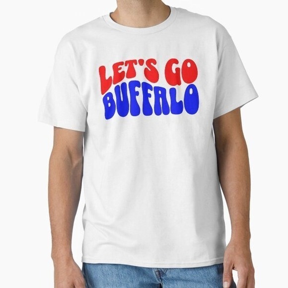 Other - Let_s Go Buffalo Classic T-Shirt